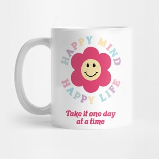 Happy Mind Happy Life Mug